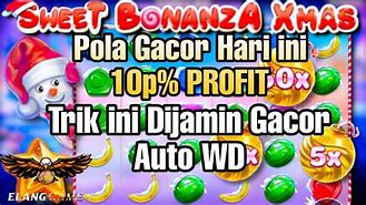 Pola Slot Bonanza Xmas Hari Ini